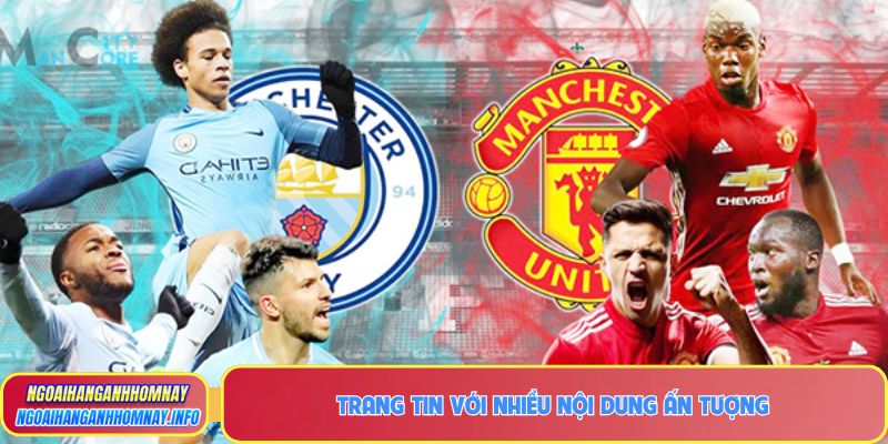 Trang tin với nhiều nội dung ấn tượng